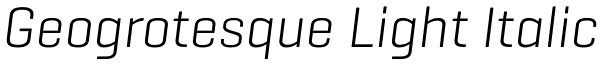 Geogrotesque Light Italic Font