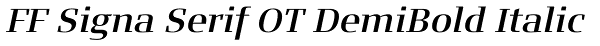 FF Signa Serif OT DemiBold Italic Font