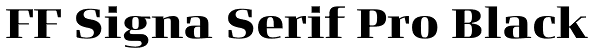 FF Signa Serif Pro Black Font