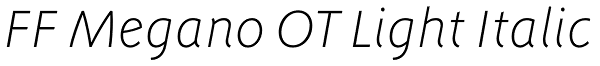 FF Megano OT Light Italic Font