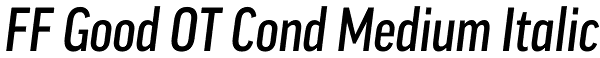 FF Good OT Cond Medium Italic Font