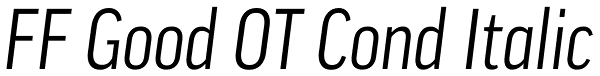 FF Good OT Cond Italic Font