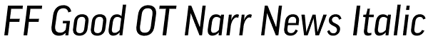 FF Good OT Narr News Italic Font