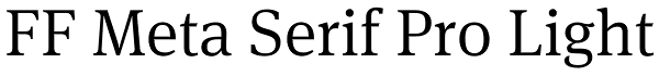 FF Meta Serif Pro Light Font