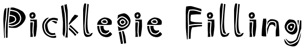 Picklepie Filling Font