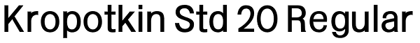 Kropotkin Std 20 Regular Font