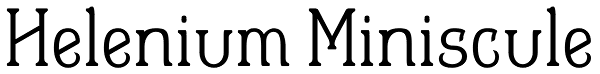 Helenium Miniscule Font