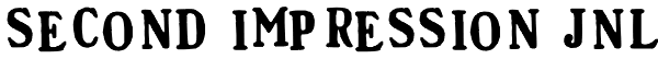 Second Impression JNL Font