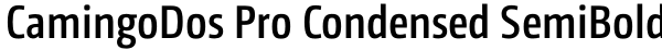 CamingoDos Pro Condensed SemiBold Font