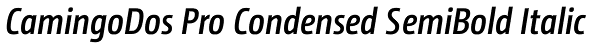 CamingoDos Pro Condensed SemiBold Italic Font