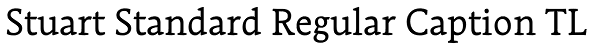 Stuart Standard Regular Caption TL Font