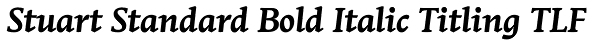 Stuart Standard Bold Italic Titling TLF Font