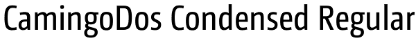 CamingoDos Condensed Regular Font