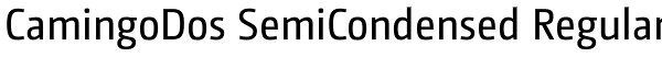 CamingoDos SemiCondensed Regular Font