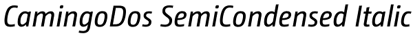 CamingoDos SemiCondensed Italic Font