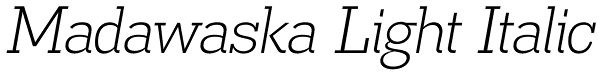 Madawaska Light Italic Font