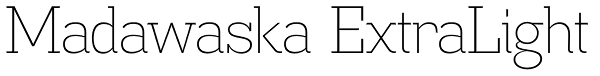 Madawaska ExtraLight Font