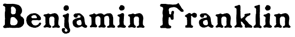 Benjamin Franklin Font