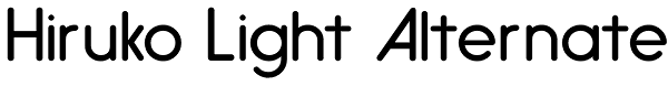 Hiruko Light Alternate Font