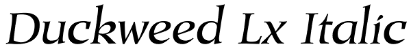 Duckweed Lx Italic Font