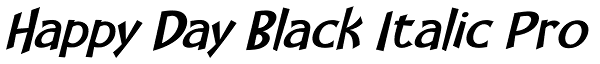 Happy Day Black Italic Pro Font