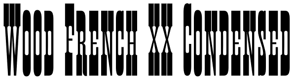 Wood French XX Condensed Font