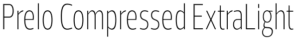 Prelo Compressed ExtraLight Font