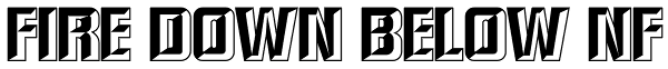 Fire Down Below NF Font