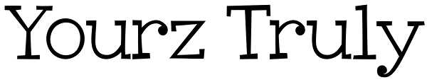 Yourz Truly Font