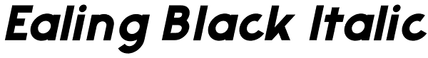 Ealing Black Italic Font