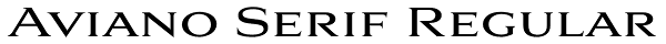 Aviano Serif Regular Font