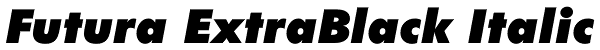 Futura ExtraBlack Italic Font