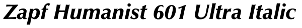 Zapf Humanist 601 Ultra Italic Font