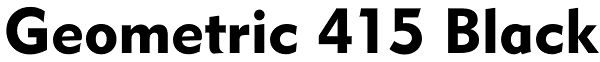 Geometric 415 Black Font