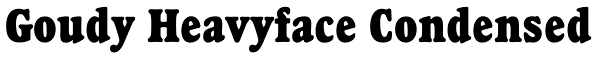 Goudy Heavyface Condensed Font