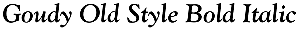 Goudy Old Style Bold Italic Font