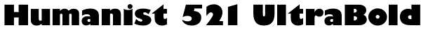 Humanist 521 UltraBold Font