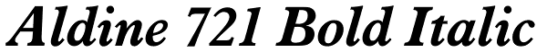 Aldine 721 Bold Italic Font