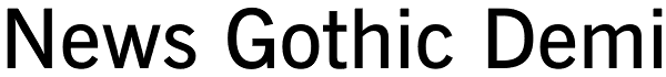 News Gothic Demi Font