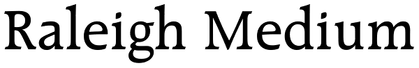 Raleigh Medium Font