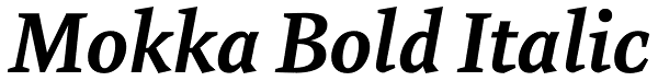 Mokka Bold Italic Font