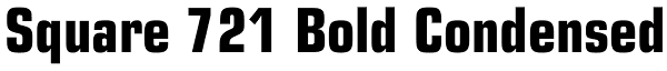 Square 721 Bold Condensed Font