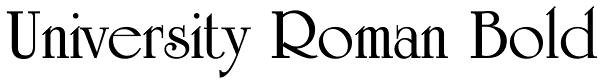 University Roman Bold Font