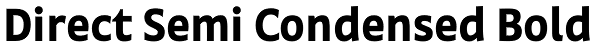 Direct Semi Condensed Bold Font