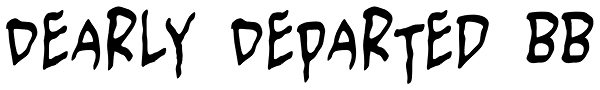 Dearly Departed BB Font