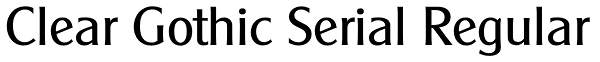 Clear Gothic Serial Regular Font