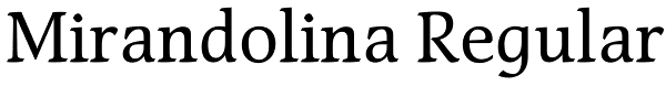 Mirandolina Regular Font