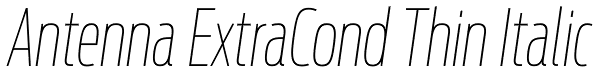 Antenna ExtraCond Thin Italic Font