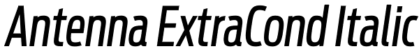 Antenna ExtraCond Italic Font