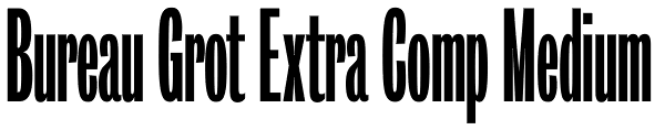 Bureau Grot Extra Comp Medium Font